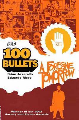 100 Bullets Vol 04 by Brian Azzarello image