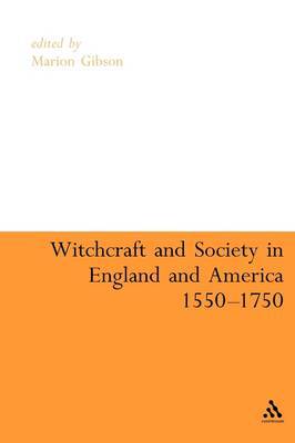 Witchcraft and Society in England and America, 1550-1750 image