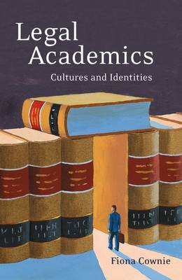 Legal Academics by Fiona Cownie image