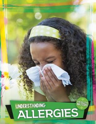 Understanding Allergies by Holly Duhig image