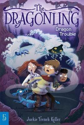 Dragon Trouble by Jackie French Koller image