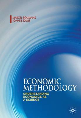 Economic Methodology: Understanding Economics as a Science by Marcel Boumans image