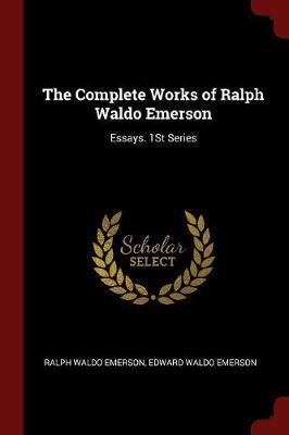 The Complete Works of Ralph Waldo Emerson image