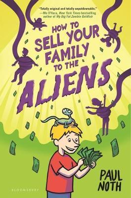 How to Sell Your Family to the Aliens by Paul Noth image