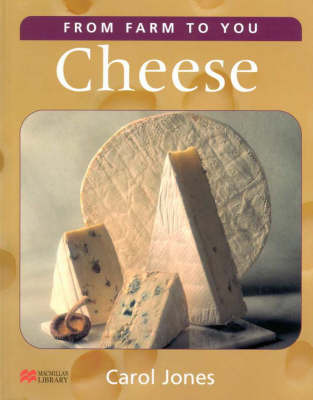 Cheese -from Farm to You by Jones image