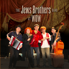 At WOW on CD by The Jews Brothers Band