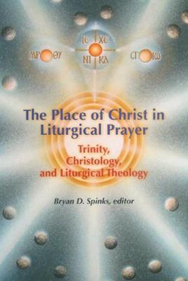 The Place of Christ in Liturgical Prayer image