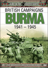 British Campaigns: Burma 1941-1945 on DVD