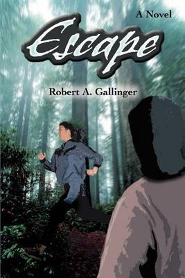 Escape by Robert A. Gallinger image