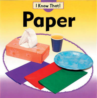 I Know That: Paper by Claire Llewellyn image