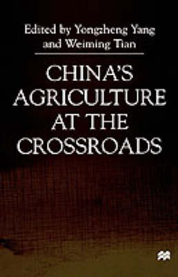 China's Agriculture At the Crossroads by Yongzheng Yang image