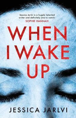 When I Wake Up by Jessica Jarlvi image
