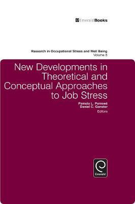 New Developments in Theoretical and Conceptual Approaches to Job Stress image