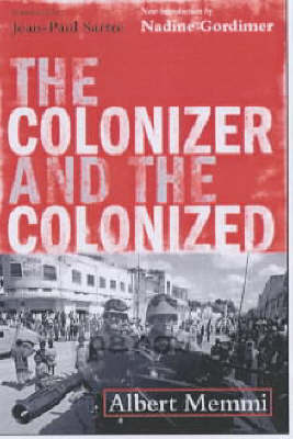 The Colonizer and the Colonized by Albert Memmi image