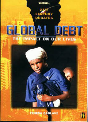 Global Debt on Paperback by Teresa Garlake