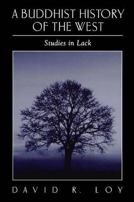 A Buddhist History of the West by David R. Loy image