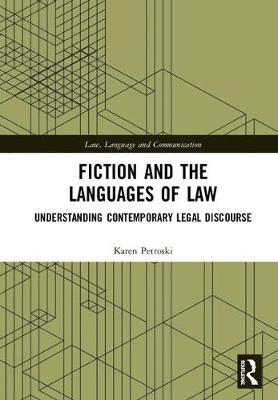 Fiction and the Languages of Law by Karen Petroski image