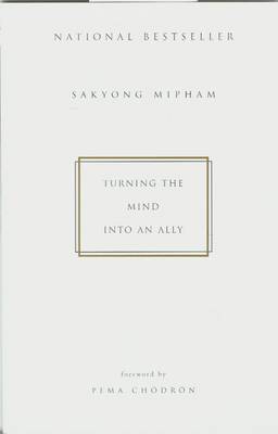 Turning the Mind into an Ally by Sakyong Mipham image