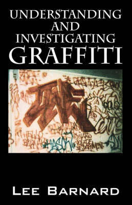 Understanding and Investigating Graffiti by Lee, Barnard image