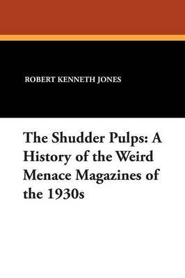The Shudder Pulps by Robert Kenneth Jones image