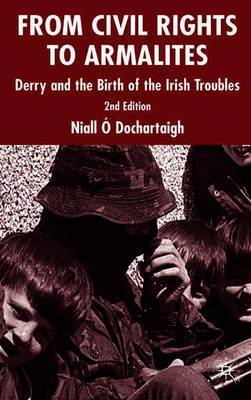 From Civil Rights to Armalites by Niall O'Dochartaigh image