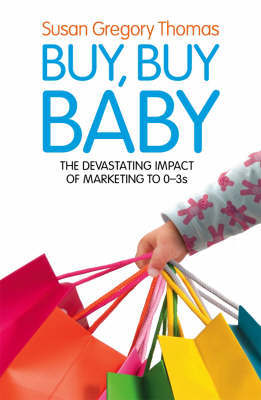 Buy, Buy Baby by Susan Gregory Thomas image