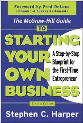 The McGraw-Hill Guide to Starting Your Own Business by Stephen C Harper image