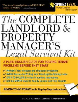 The Complete Landlord & Property Manager's Legal Survival Kit by Atty Diana Brodman Summers image