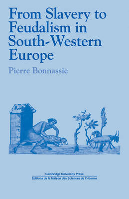Past and Present Publications by Pierre Bonnassie image