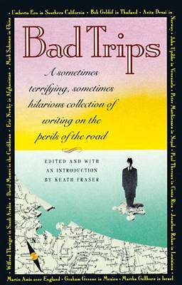 Bad Trips by Keath Fraser image