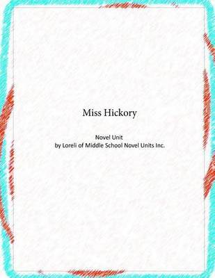 Miss Hickory Novel Unit by Loreli of Middle School Novel Units image