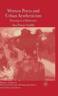 Women Poets and Urban Aestheticism by Ana Parejo Vadillo image