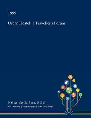 Urban Hostel by Mei-See Cecilia Fung image