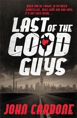 Last of the Good Guys by John Carbone image