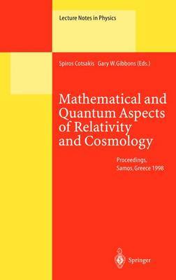 Mathematical and Quantum Aspects of Relativity and Cosmology image