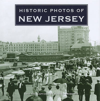 Historic Photos of New Jersey on Hardback by Russell Roberts