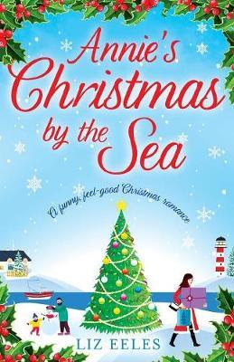 Annie's Christmas by the Sea by Liz Eeles image