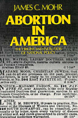 Abortion in America by James C Mohr image