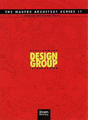 Development Design Group: Selected and Current Works on Hardback by Images