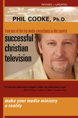 Successful Christian Television by Phil Cooke (Cardiff University, UK) image