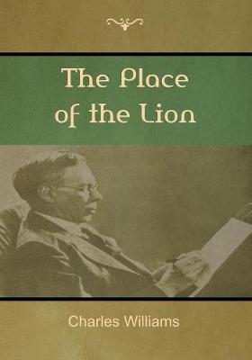 The Place of the Lion by Charles Williams image