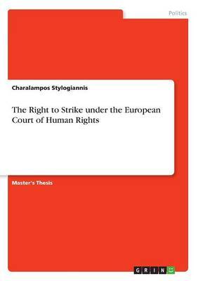 The Right to Strike under the European Court of Human Rights image