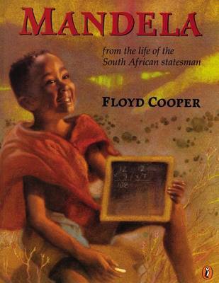 Mandela: from the Life of the by Floyd Cooper image