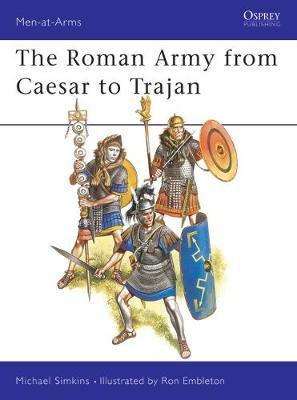 Roman Army from Caesar to Trajan by Michael Simkins image