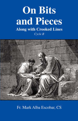 On Bits and Pieces by Fr. Mark Alba Escobar CS image