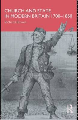 Church and State in Modern Britain 1700-1850 by Richard Brown image