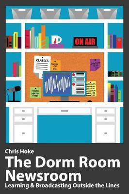 The Dorm Room Newsroom by Christopher Aaron Hoke image