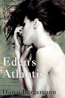 Eden's Atlantis by Dawn Bergemann image