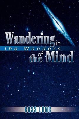 Wandering in the Wonders of the Mind by Russ Long image