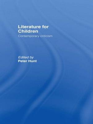 Literature For Children by Peter Hunt image